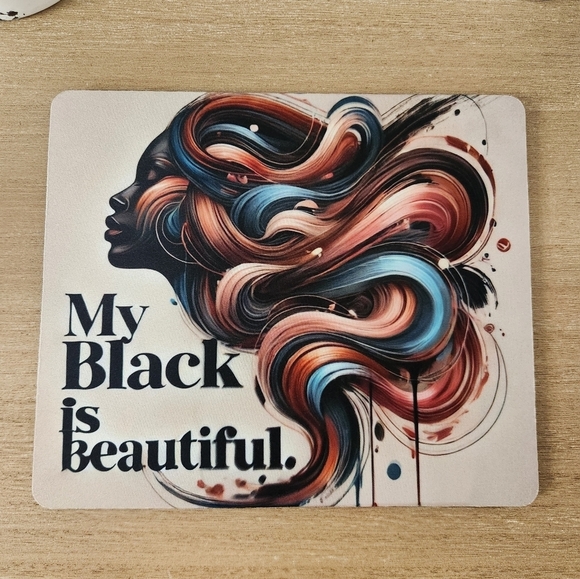 My Black Is Beautiful Mouse Pad NWOT - Picture 3 of 4